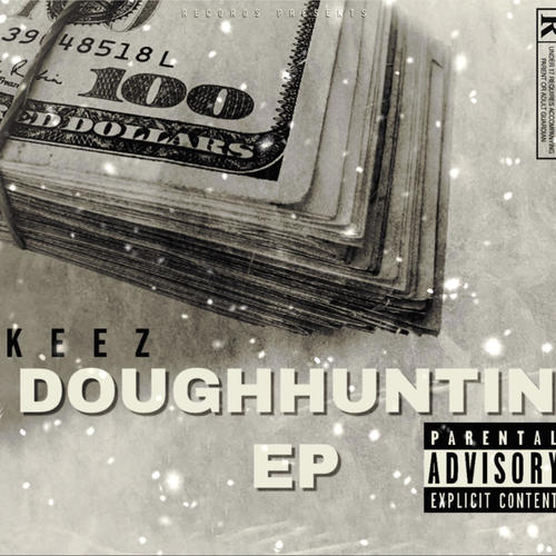 DoughHuntin' EP (Explicit)