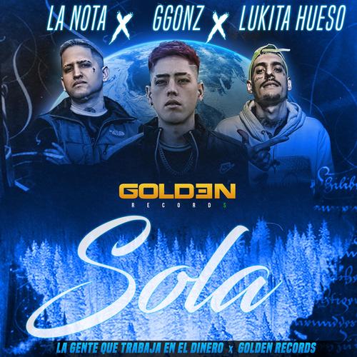 Sola (feat. Lukita Hueso)