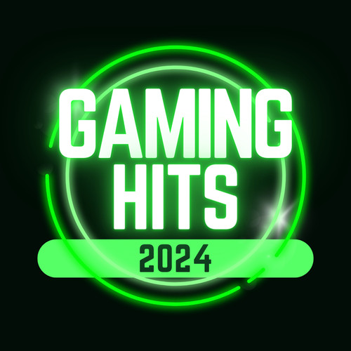 Gaming Hits 2024 (Explicit)