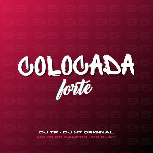 Colocada Forte (Explicit)