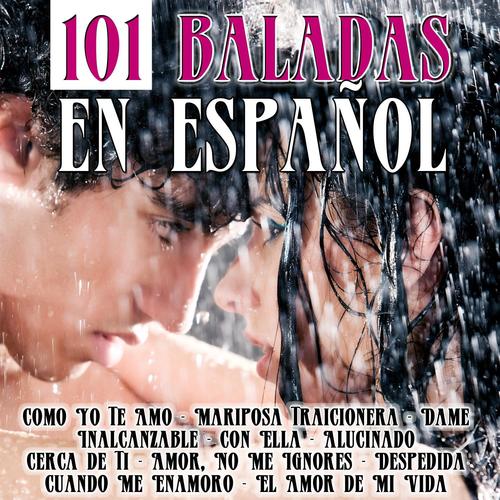 101 Baladas en Español