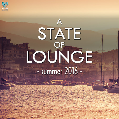 A State Of Lounge Summer 2016