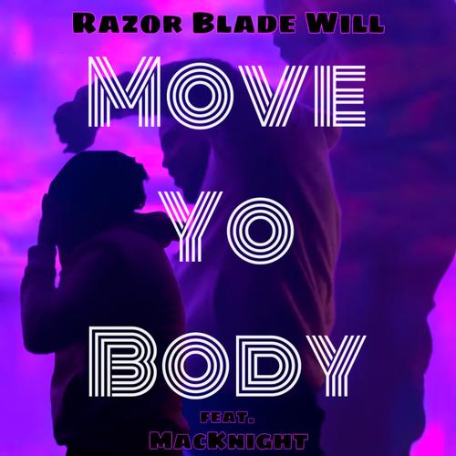 Move Yo Body (feat. MacKnight)