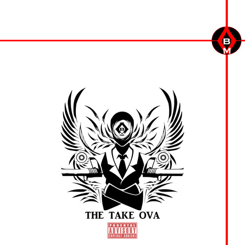 The Take Ova (Explicit)