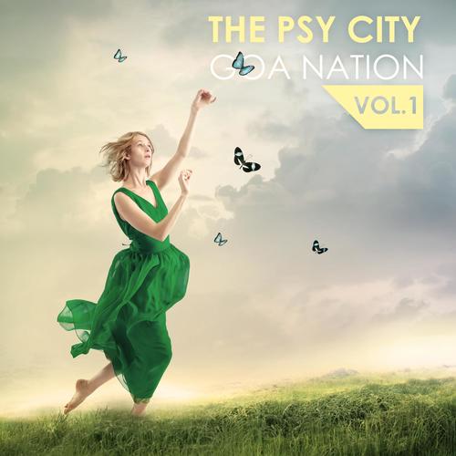 The Psy City Goa Nation, Vol. 1