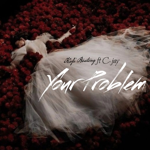 Your Problem