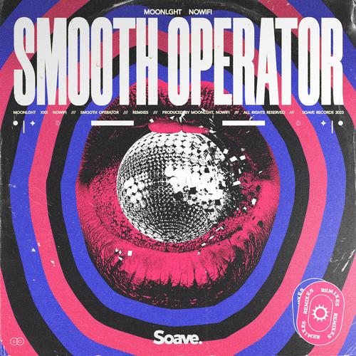 Smooth Operator (Remixes)