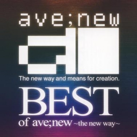 BEST of ave;new ～the new way～／ave;new