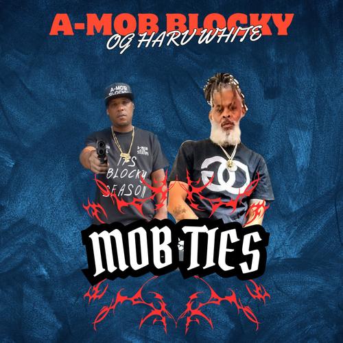 MOB TIES (Explicit)