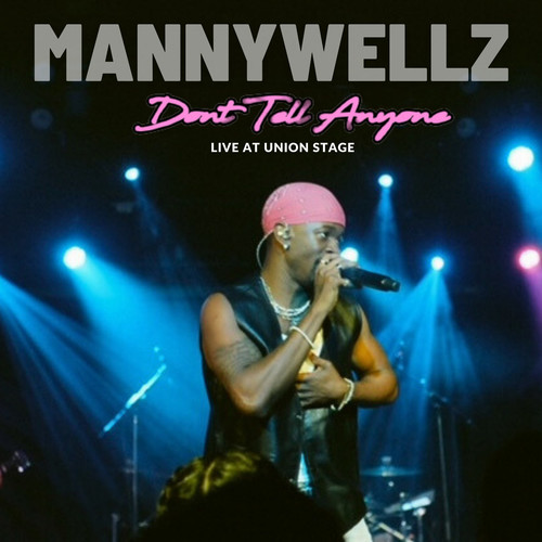 Don't Tell Anyone (Live) [Explicit]