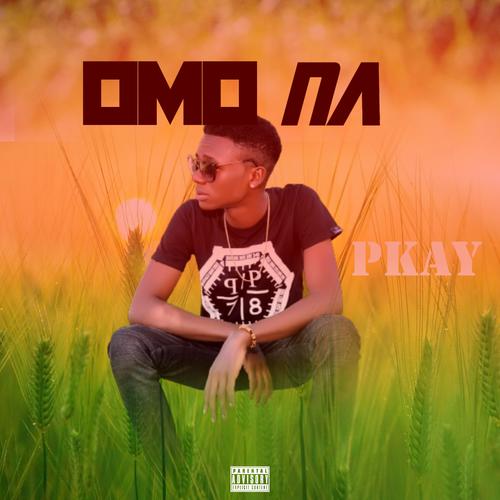 Omo Na (Explicit)