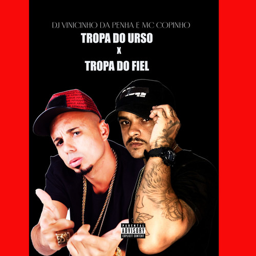 A Pedido do Urso X Tropa do Fiel (Explicit)