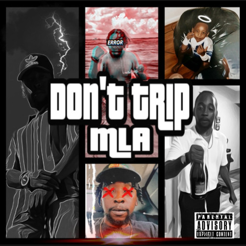 Don't Trip (Explicit)