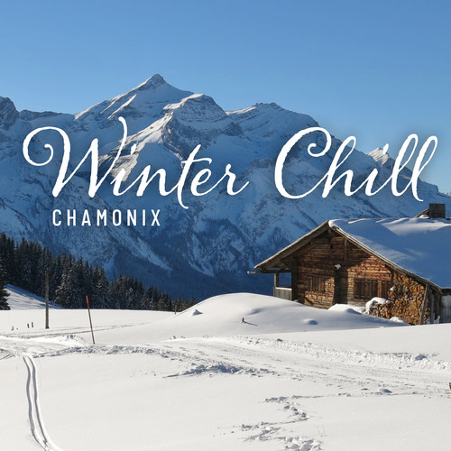 Winter Chill: Chamonix