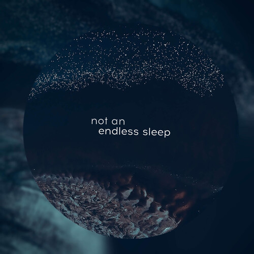 not an endless sleep