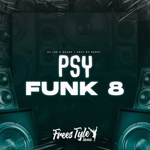 Psy Funk 8 (Explicit)