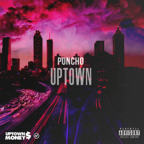 Uptown (Explicit)