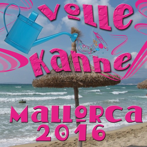 Volle Kanne Mallorca 2016