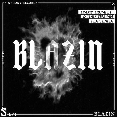 Blazin (feat. Enisa) (Extended Mix)