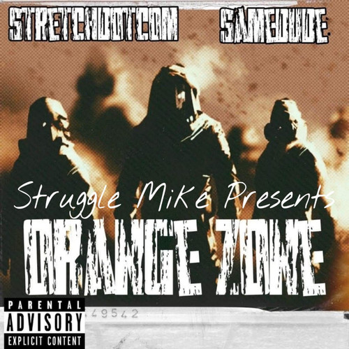 Orange Zone (Explicit)