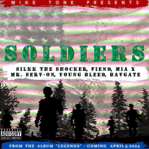 Soldiers (feat. Silkk The Shocker, Mr. Serv-On, Fiend, Young Bleed, Mia X & Bavgate) [Explicit]