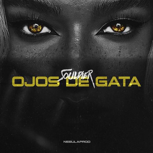 Ojos De Gata (feat. NebulaProd) [Explicit]