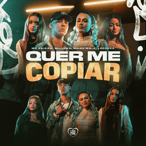 Quer Me Copiar (Explicit)