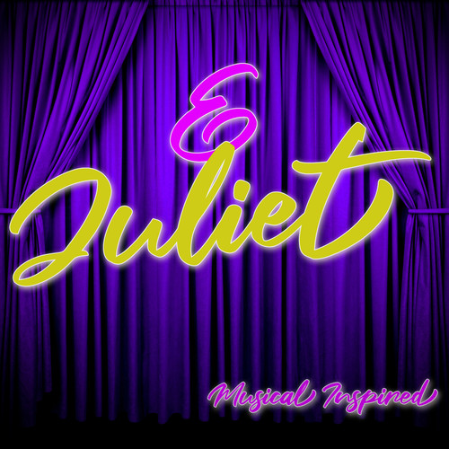 & Juliet Soundtrack (Broadway Inspired)