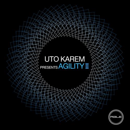 Uto Karem Presents Agility Ii