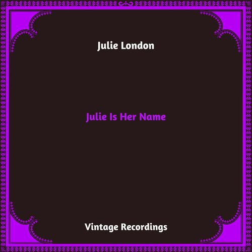 Julie Is Her Name (Hq Remastered 2024)