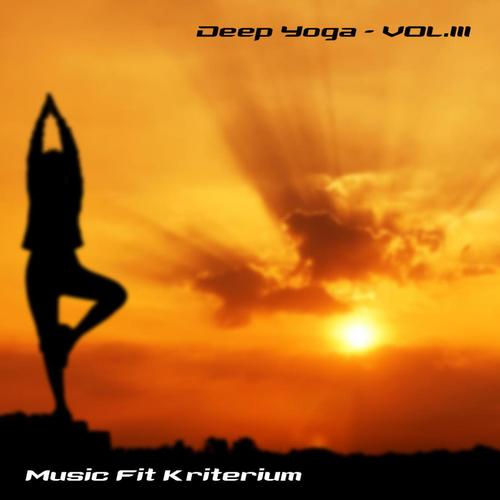 Deep Yoga - VOL.III