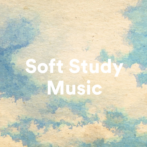 Soft Study Music