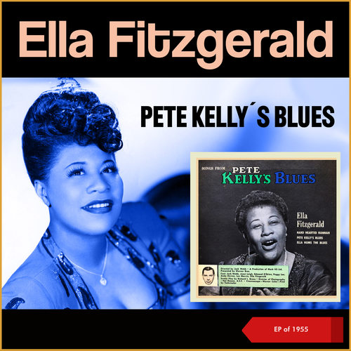 Pete Kelly's Blues (EP of 1955)