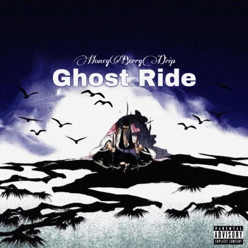 Ghost Ride (Explicit)