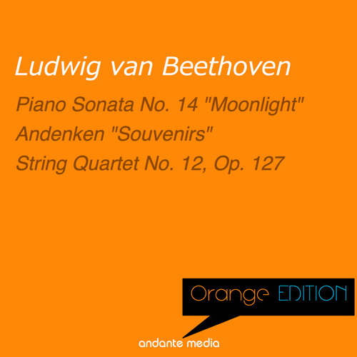 Orange Edition - Beethoven: Piano Sonata No. 14 