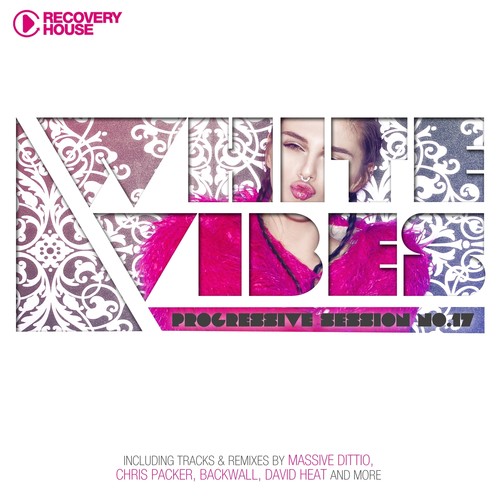 White Vibes - Progressive Session #17