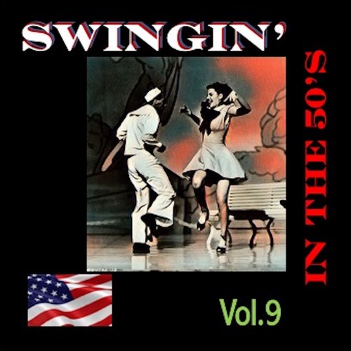 Swingin' in The 50's, Vol. 9