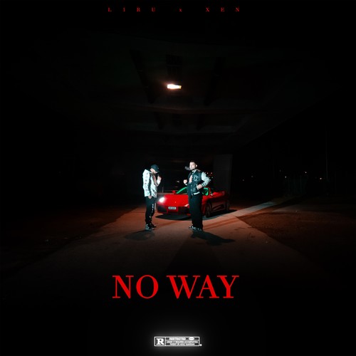 No Way (Explicit)