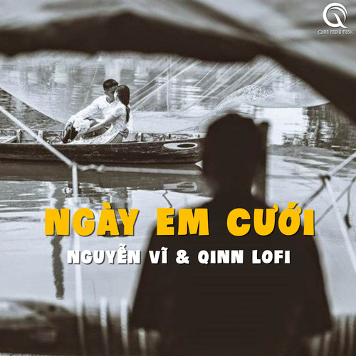 Ngày Em Cưới (Lofi Ver.)