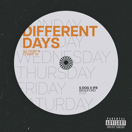 Different days (feat. IFB) [Explicit]