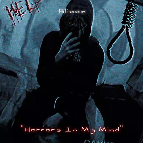 Horrors In My Mind (Explicit)