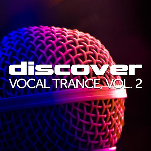 Discover Vocal Trance, Vol. 2