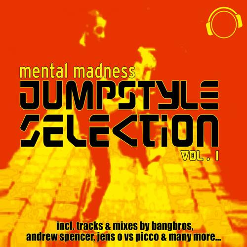 Mental Madness Jumpstyle Selection Vol. 1