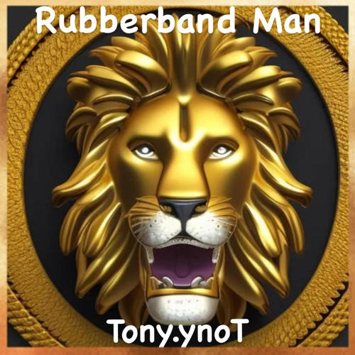 Rubberband Man (Explicit)