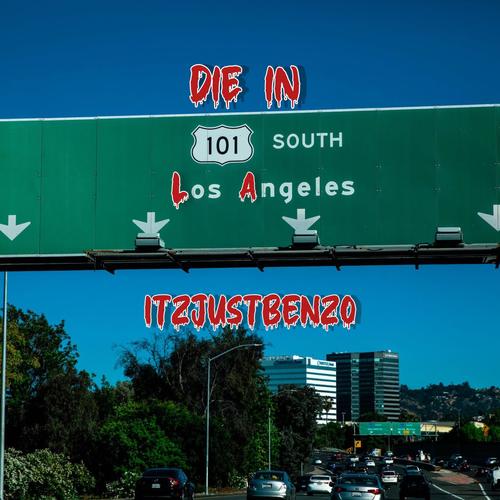 Die in L.A (Explicit)