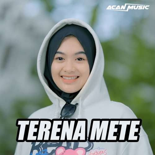 TERENA METE - ACAN MUSIC