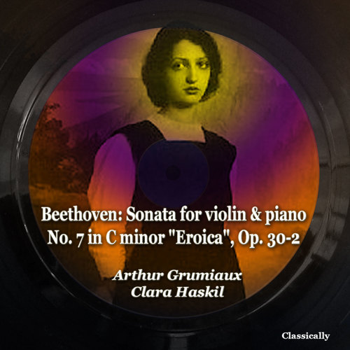 Beethoven: Sonata for Violin & Piano No. 7 in C Minor 