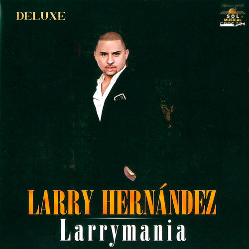 Larrymania (Deluxe) [Explicit]