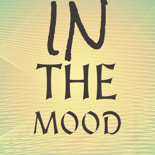 In The Mood