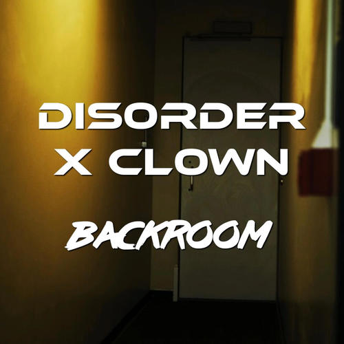 Backroom (feat. CL0WN)